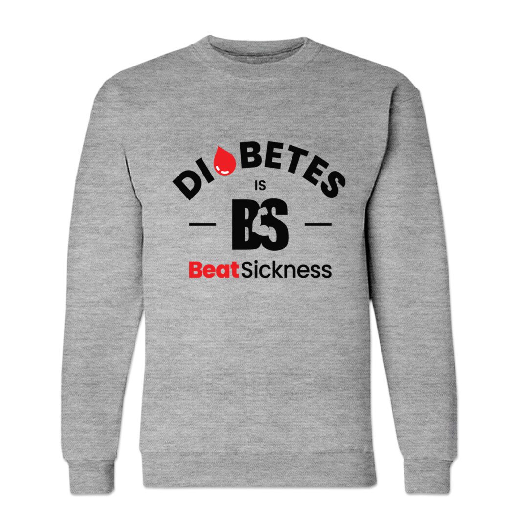 A grey sweatshirt with the word diabetes is on it.