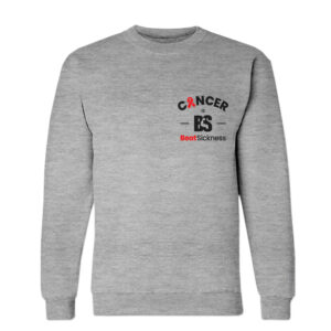 A gray sweatshirt with the word cancer and es on it.