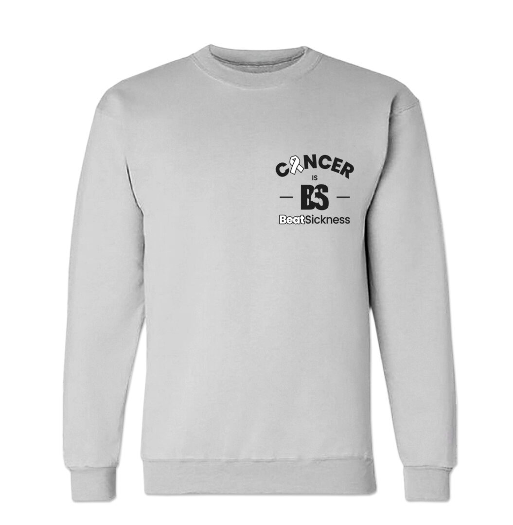 A light gray sweatshirt with the word cancer on it.