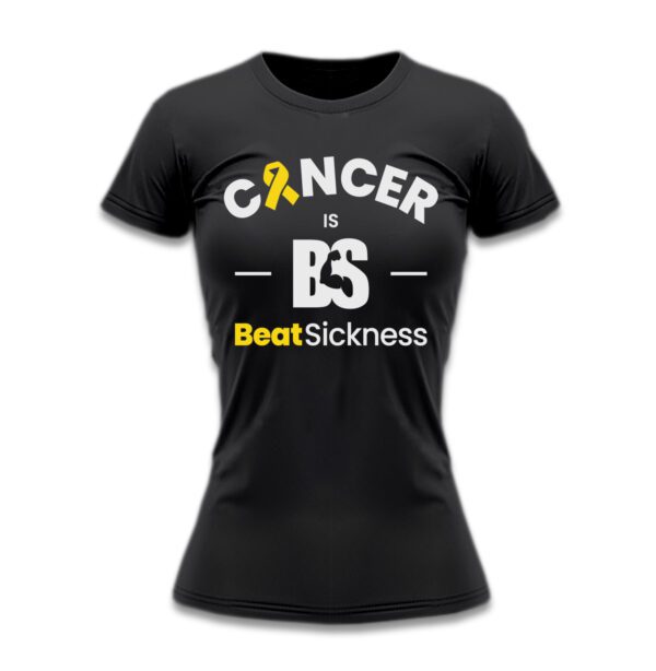 Women’s Cancer Is BS Beat Sickness T-Shirt – Big Logo