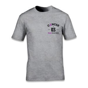 A gray t-shirt with the words cancer is not dead.