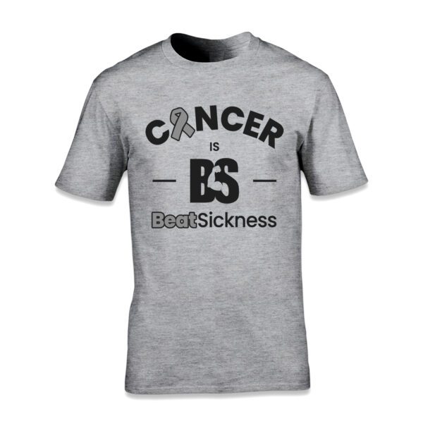 A gray t-shirt with the words " cancer is bs ".