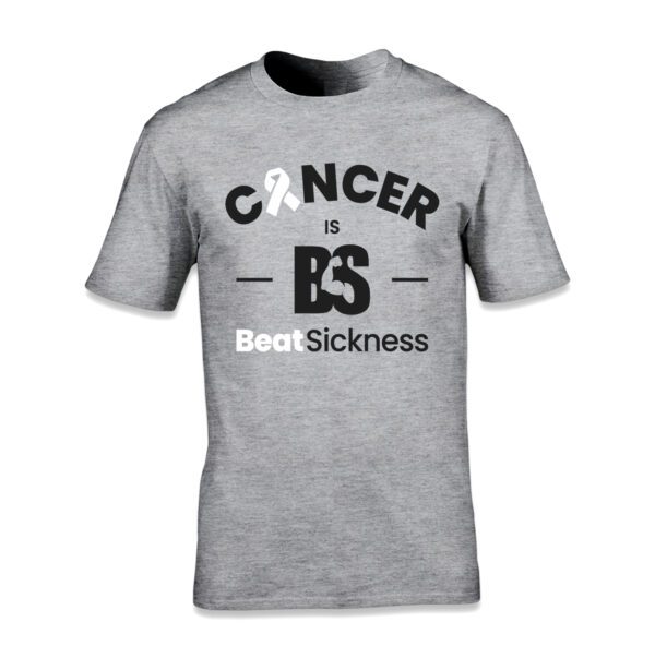 A gray t-shirt with the words " cancer is bs ".