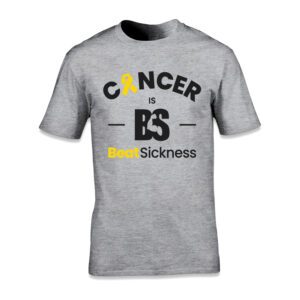 A gray t-shirt with the words " cancer is bs ".