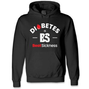 A black hoodie with the words " diabetes is bs beat sickness ".