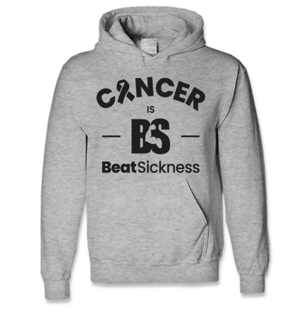 A gray hoodie with the words " cancer is beatsickness ".