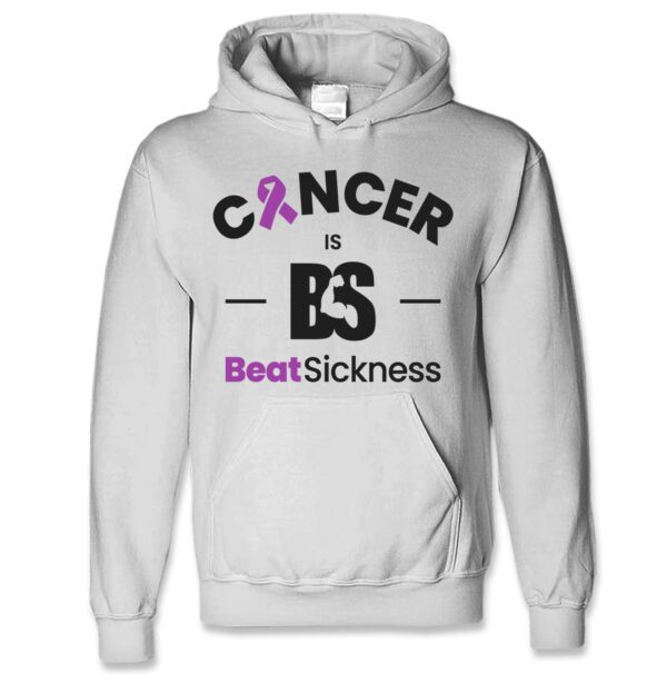 A white hoodie with the words " cancer is beatsickness ".