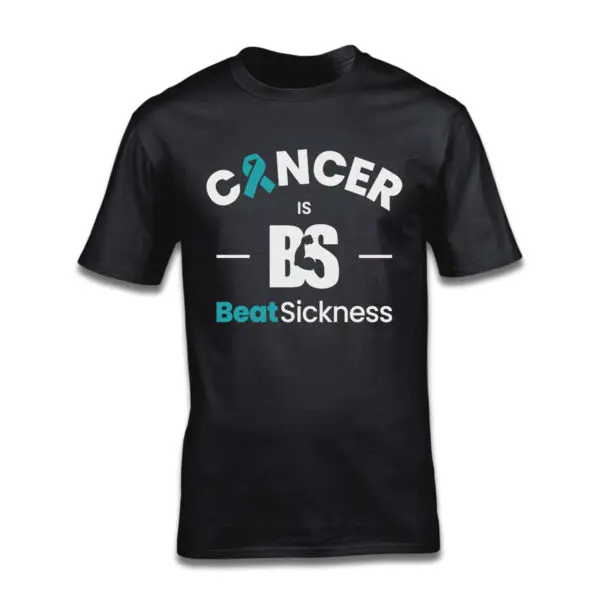 A black t-shirt with the words " cancer is bs beat sickness ".