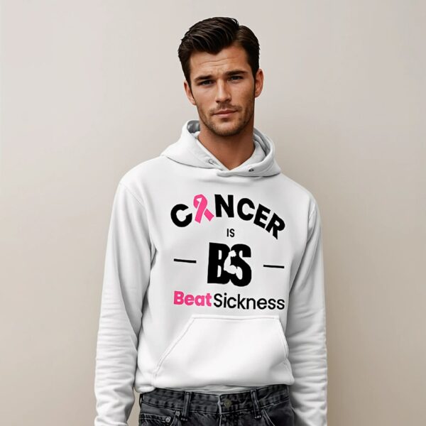 Cancer Is BS Beat Sickness Hoodie - Image 3
