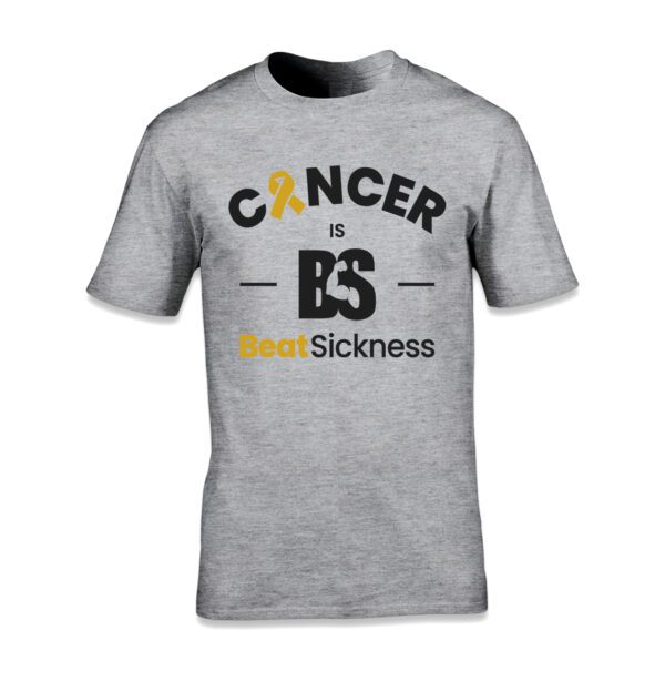 A gray t-shirt with the words " cancer is bs ".