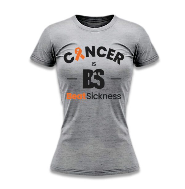 A gray t-shirt with the words " cancer is bs ".