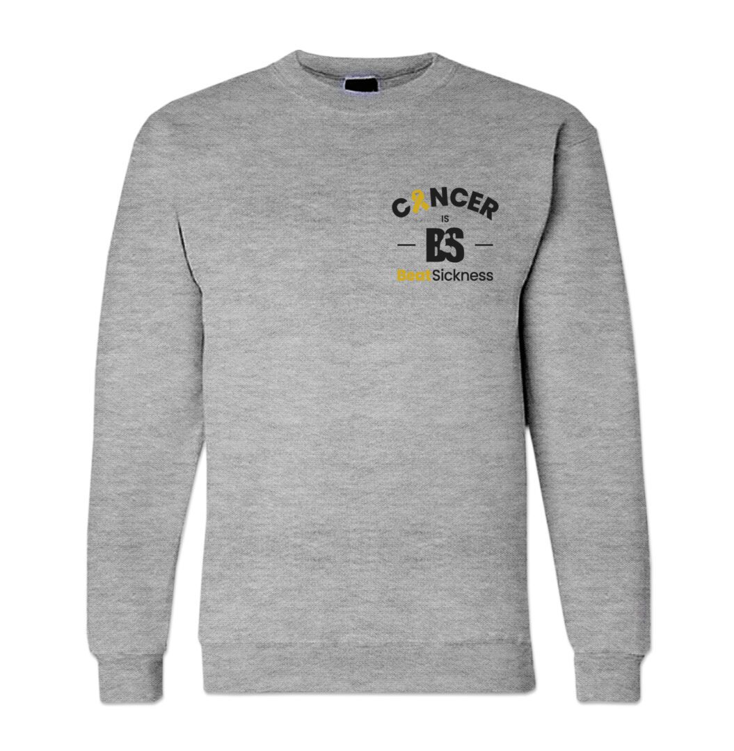 A gray sweatshirt with the word cancer on it.