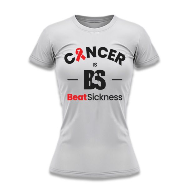 A white t-shirt with the words " cancer is bs " and " beat sickness ".