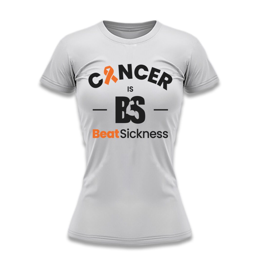 A white t-shirt with the words " cancer is bs " and " beatsickness ".