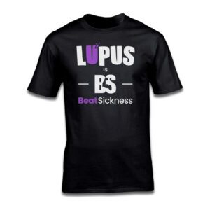 Black t-shirt with 'Lupus is Bull Sickness' slogan in purple and white text.